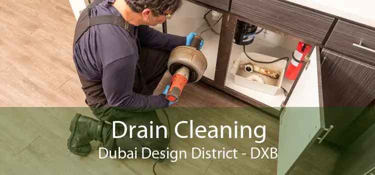 Drain Cleaning Dubai Design District - DXB
