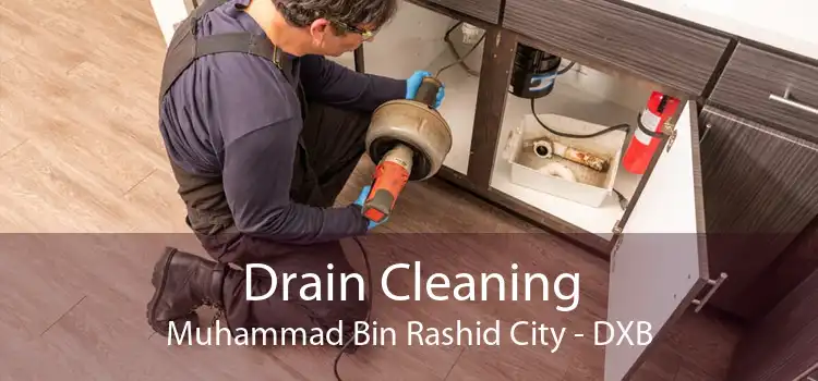 Drain Cleaning Muhammad Bin Rashid City - DXB