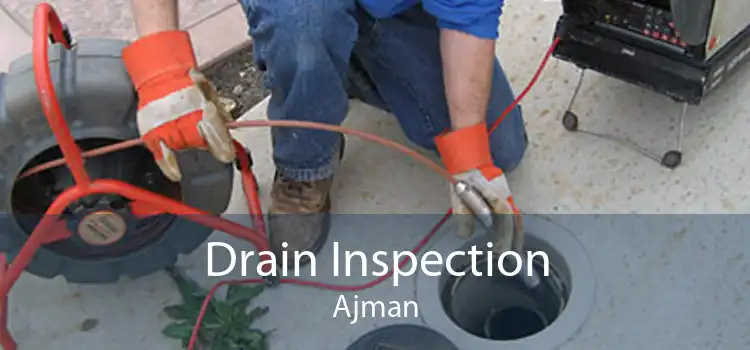 Drain Inspection Ajman