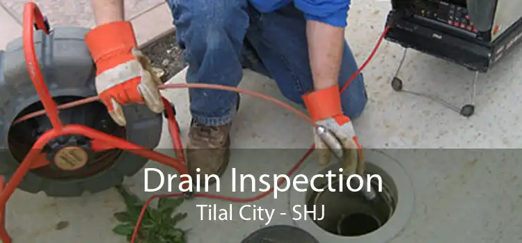 Drain Inspection Tilal City - SHJ
