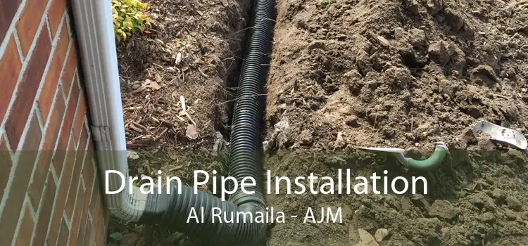 Drain Pipe Installation Al Rumaila - AJM