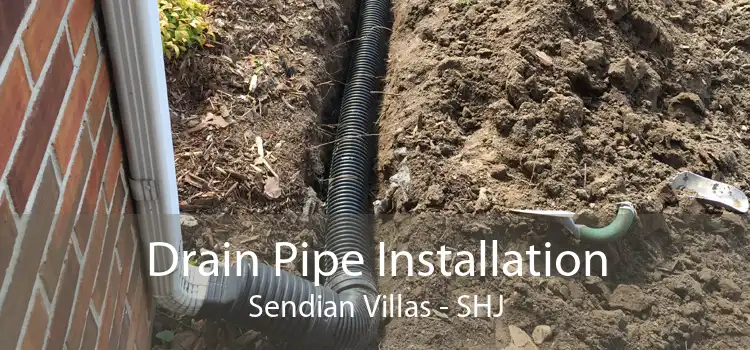 Drain Pipe Installation Sendian Villas - SHJ