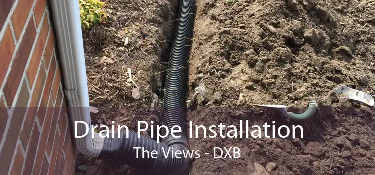 Drain Pipe Installation The Views - DXB