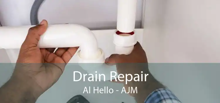 Drain Repair Al Hello - AJM