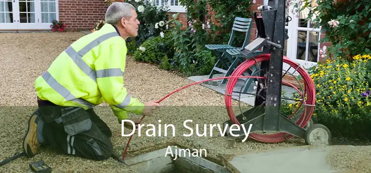 Drain Survey Ajman