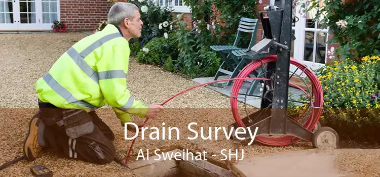 Drain Survey Al Sweihat - SHJ