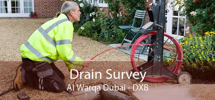 Drain Survey Al Warqa Dubai - DXB