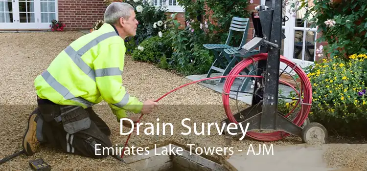 Drain Survey Emirates Lake Towers - AJM