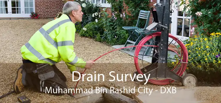 Drain Survey Muhammad Bin Rashid City - DXB