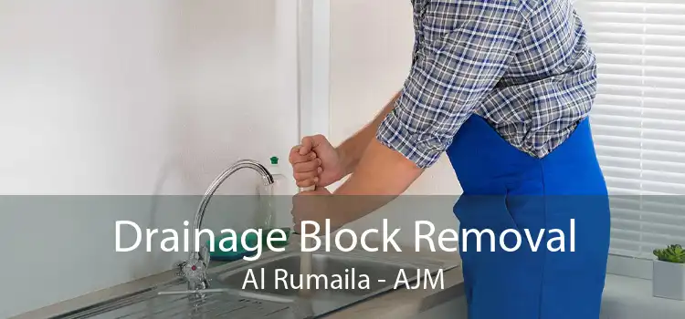 Drainage Block Removal Al Rumaila - AJM