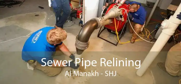 Sewer Pipe Relining Al Manakh - SHJ