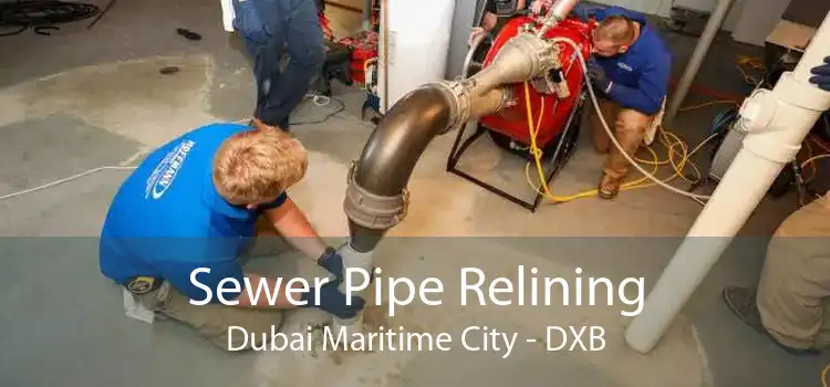 Sewer Pipe Relining Dubai Maritime City - DXB