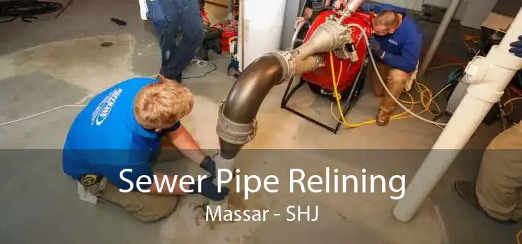 Sewer Pipe Relining Massar - SHJ