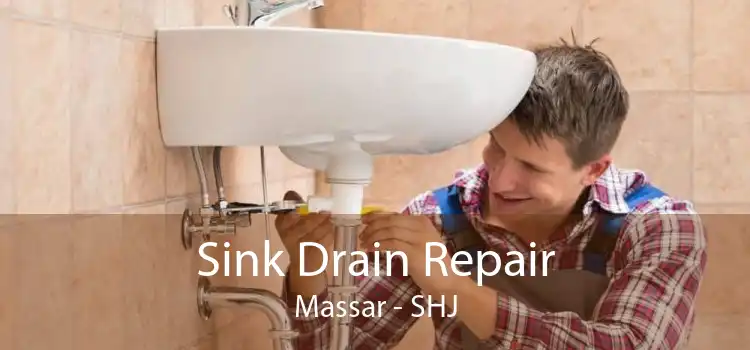Sink Drain Repair Massar - SHJ