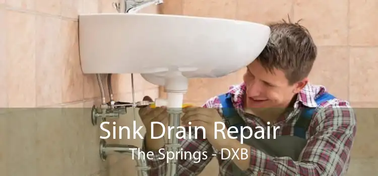 Sink Drain Repair The Springs - DXB